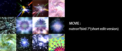 MOVIE : nutron/bird7 shot edit version