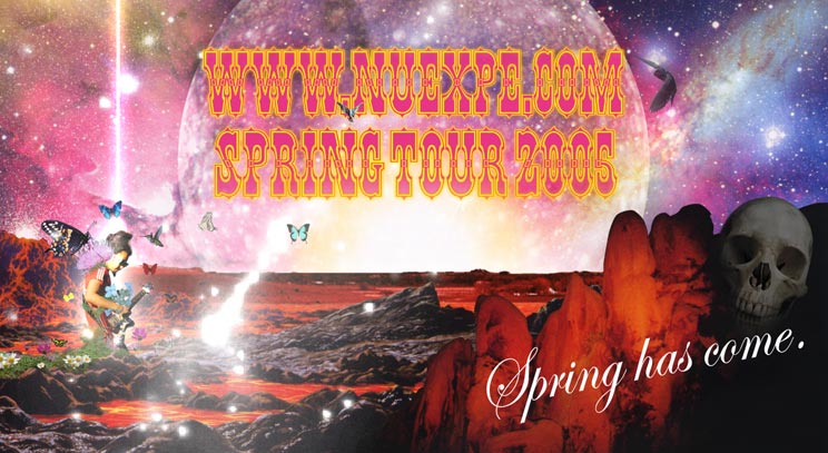 WWW.NUEXPE.COM : SPRING TOUR2005
