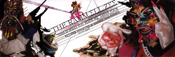 2004/07/09 [THIS IS WHAT YOU MADE ME/THE RAMM:ELL:ZEE JAPAN TOUR] FLYER ڍ׉摜