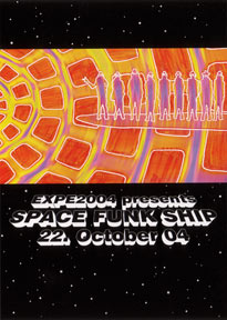 2004/10/22 [EXPE2004 presents SPACE FUNK SHIP] FLYER摜