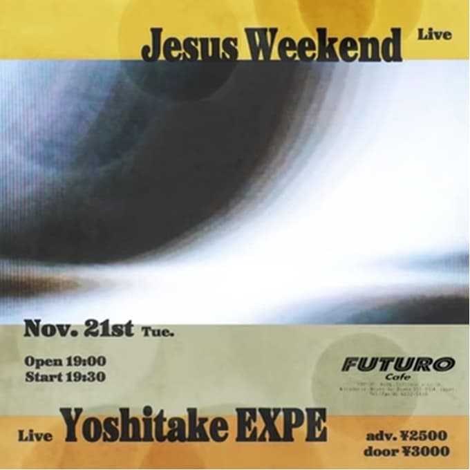 FUTURO Live Yoshitake EXPE